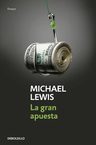 La Gran Apuesta Michael Lewis — imagen 8