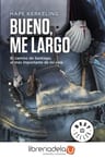 Libro Bueno, Me Largo - Kerkeling, Hape — imagen 1