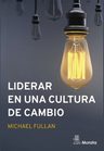 Liderar En Una Cultura De Cambio Michael Fullan — imagen 4