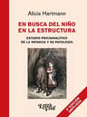 En Busca Del Niño En Estructura Alicia Hartmann Letra Viva — imagen 1
