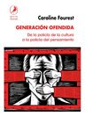 Libro - Generación Ofendida - Caroline Fourest — imagen 2