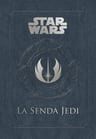 Star Wars La Senda Jedi Daniel Wallace — imagen 1