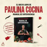 Manual De Supervivencia Paulina Cocina — imagen 4