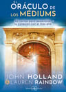 El Oraculo De Los Mediums John Holland — imagen 1