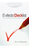 El Efecto Checklist Atul Gawande — imagen 1