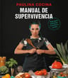 Libro Manual De Supervivencia - Paulina Cocina — imagen 1
