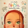 Nadia Nunca Dice Nada — imagen 1