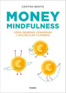 Money Mindfulness Cómo Generar, Conservar Y Multiplicar — imagen 1