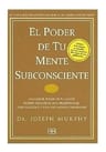 El Poder De Tu Mente Subconsciente - Murphy Joseph — imagen 1