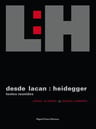 Desde Lacan: Heidegger, De Jorge Alemán. Editorial Miguel Gómez Ediciones, Tapa Blanda, Edición 1 En Español, 2009 — imagen 2