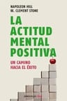 Libro: La Actitud Mental Positiva Napoleon Hill Debolsillo 2020 — imagen 2
