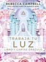 Libro - Trabaja Tu Luz (libro Y Cartas) - Rebecca Campbell — imagen 1