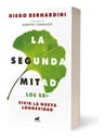 La Segunda Mitad - Diego Bernardini — imagen 3