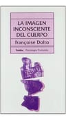 La Imagen Inconsciente Del Cuerpo Dolto Françoise — imagen 5
