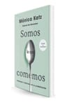 Somos Lo Que Comemos Mónica Katz — imagen 4