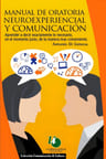Manual De Oratoria Neuroexperiencial Y Comunicación -novedad — imagen 2