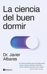 La Ciencia Del Buen Dormir Dr Javier Albares Salud Insomnio — imagen 1