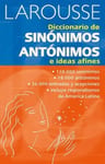 Diccionario De Sinónimos, Antónimos, E Ideas Afines — imagen 1