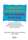 Herramientas De Disciplina Positiva Para La Educacion Hijos — imagen 2