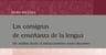 Las Consignas De Enseñanza De La Lengua Riestra — imagen 3