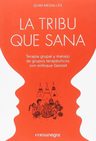 La Tribu Que Sana Terapia Grupal Quim Mesalles Bisbe — imagen 3