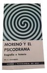 Moreno Y El Psicodrama - Ira A Greenberg 117 — imagen 1