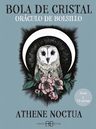 Bola De Cristal: Oráculo De Bolsillo, De Athene Noctua. Editorial Arkano Books En Español — imagen 3