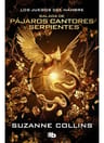 Balada De Pájaros Cantores Y Serpientes (ed. Especial Película), De Suzanne Collins. Editorial B De Bolsillo En Español — imagen 2