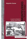 Montevideo O La Nueva Troya: La Guerra Privada De Dumas Contra Rosas, De Alejandro Dumas. Editorial Editorialmarea En Español — imagen 1