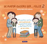 De Mayor Quiero Ser Feliz 2 Emociones Valores Y Habitos — imagen 2