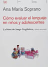 Cómo Evaluar El Lenguaje En Niño Ana María Soprano — imagen 1