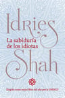 La Sabiduría De Los Idiotas Idries Shah — imagen 1