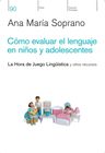 Cómo Evaluar El Lenguaje En Niños Y Adolescentes — imagen 2