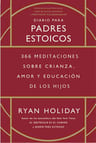 Diario Para Padres Estoicos 366 Meditaciones — imagen 1
