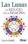 Lunas El Refugio De La Memoria - Carutti Eugenio — imagen 1