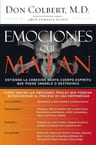 Emociones Que Matan, De Colbert, Don. Editorial Grupo Nelson En Español — imagen 1