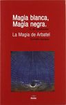 Magia Blanca, Magia Negra (clasicos Esotericos) — imagen 1