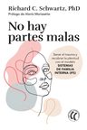No Hay Partes Malas Sistemas De Familia Interna Schwartz — imagen 3