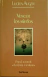 Vencer Los Miedos Lucien Auguer Ellis Psicologia Estoica — imagen 1