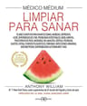 Medico Medium Limpiar Para Sanar, De William, Anthony. Editorial Arkano Books, Tapa Blanda En Español — imagen 2