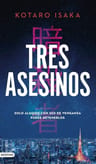 Tres Asesinos Kotaro Isaka — imagen 4