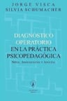 Diagnóstico Operatorio En La Práctica Psicopedagógica Visca — imagen 1