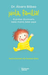 Libro: Hola, Familia. Bilbao, Alvaro. Plataforma Editorial — imagen 2