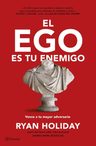 El Ego Es Tu Enemigo Ryan Holiday — imagen 1