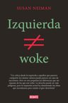 Libro Izquierda No Es Woke Susan Neiman — imagen 1