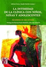 La Intimidad De La Clinica Con Niños Niñas Y Adolecentes, De Adriana Franco - Claudio Steckler (comps.)., Vol. 1. Editorial Maipue, Tapa Blanda En Español, 2022 — imagen 1