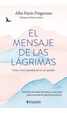 El Mensaje De Las Lágrimas Alba Payàs Puigarnau — imagen 3