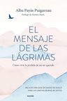 El Mensaje De Las Lágrimas Alba Payàs Puigarnau — imagen 1