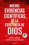 Nuevas Evidencias Científicas De La Existencia De Dios, De José Carlos González Hurtado. Editorial Roca Bolsillo En Español — imagen 1