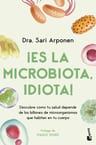 ¡es La Microbiota, Idiota! (edicion Limitada), De Sari Arponen. Editorial Booket En Español — imagen 3